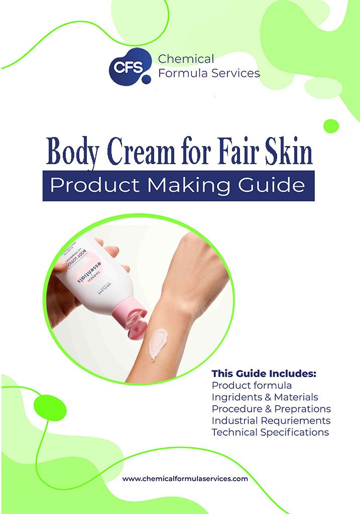 body cream for fair skin formulation