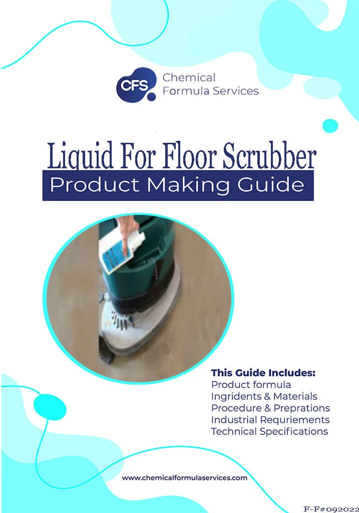 liquid formula for a floor scrubber
