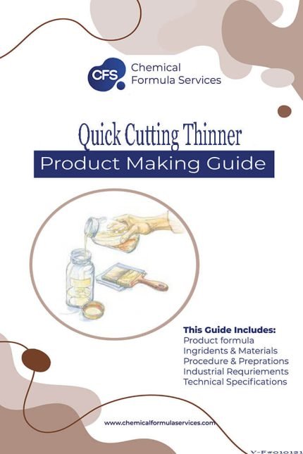 Quick Cutting Thinner Formula