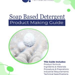 Soap Based Detergent Formula
