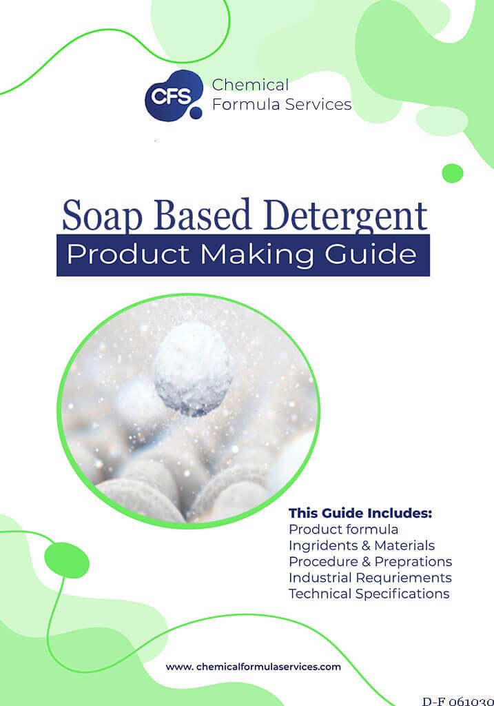 Soap Based Detergent Formula