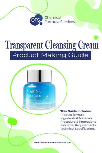 Transparent Cleansing Cream Formula
