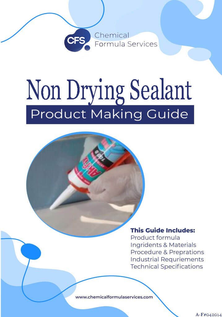 Non Drying Sealant Formula