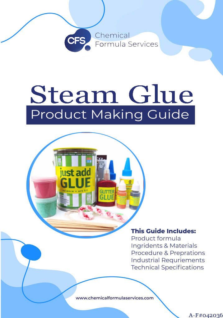 Steam Glue Formulation