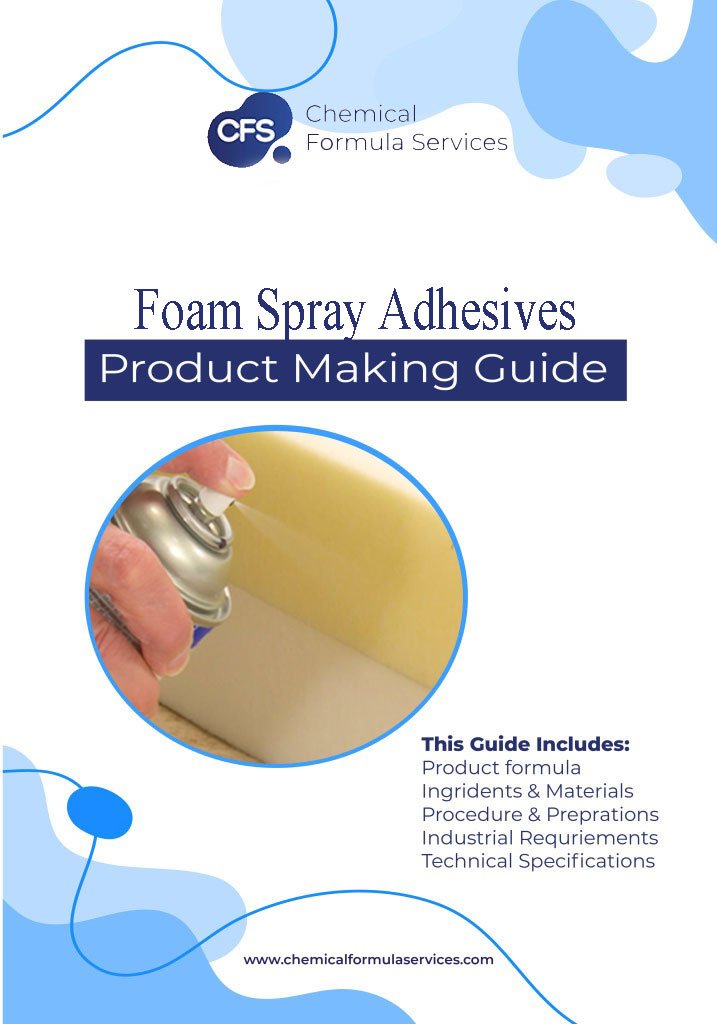 Fosm spray Adhesive formula