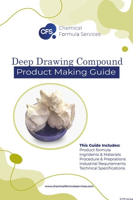Deep Drawing Compound Formula