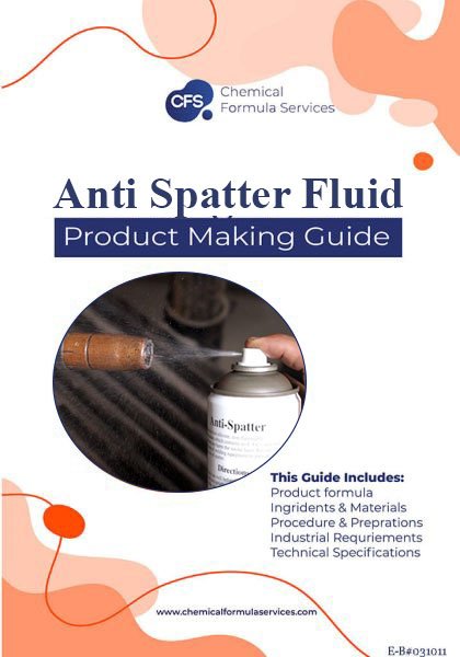 Anti Spatter Fluid Formula