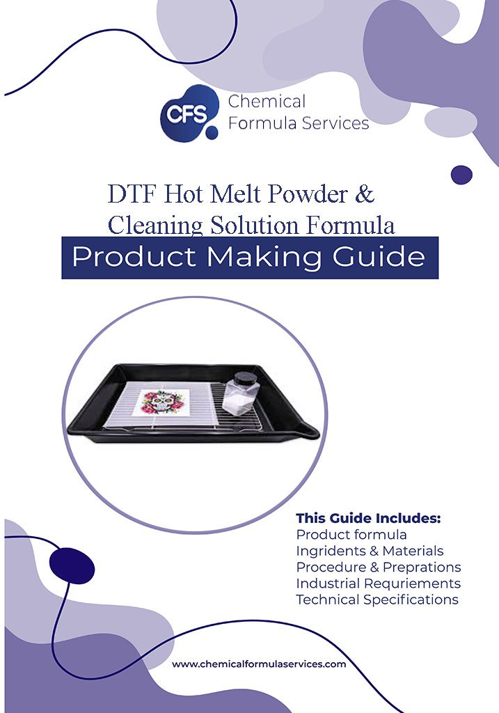 DTF Hot Melt Powder & Cleaning Solution Formula