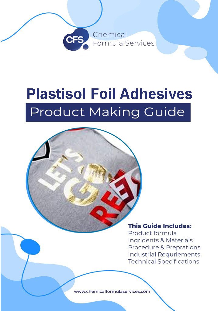 Plastisol Foil Adhesive Formulations