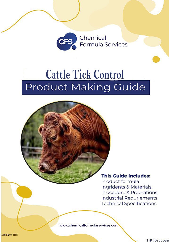 Cattle Tick Control Formulation & Manufacturing Handbook