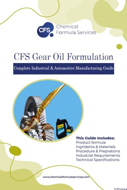 CFS Gear Oil Formulation