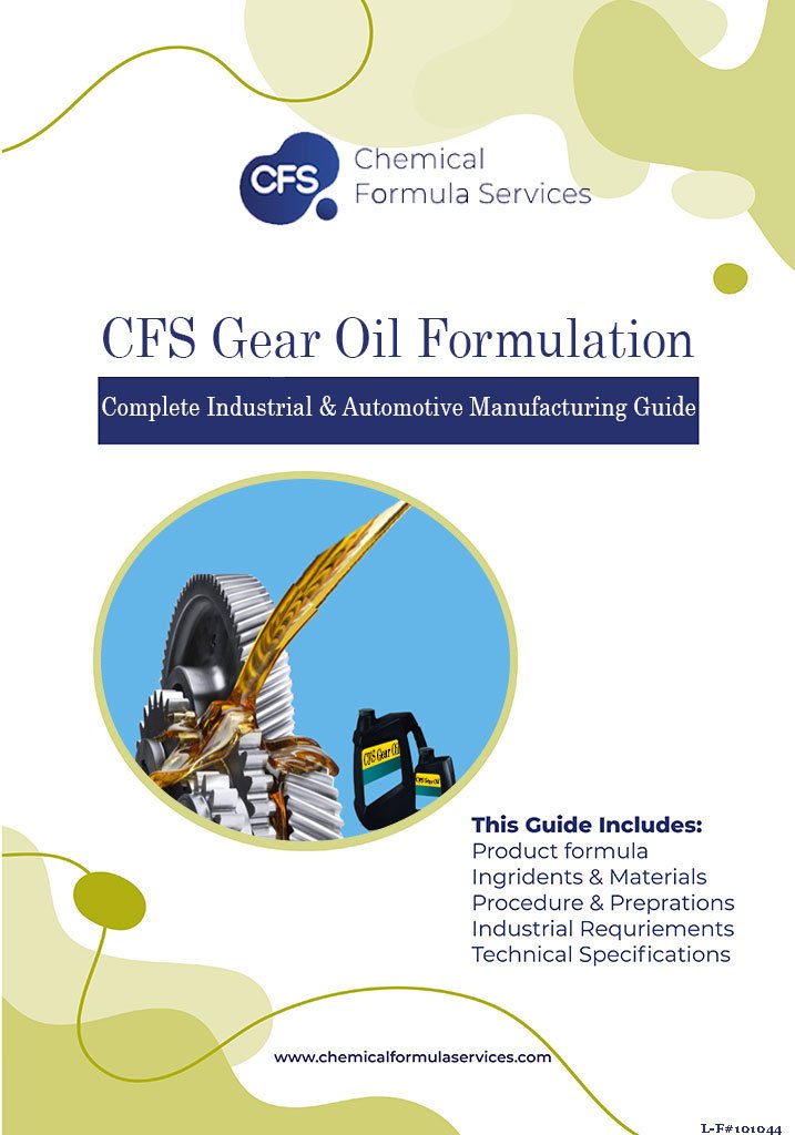 CFS Gear Oil Formulation